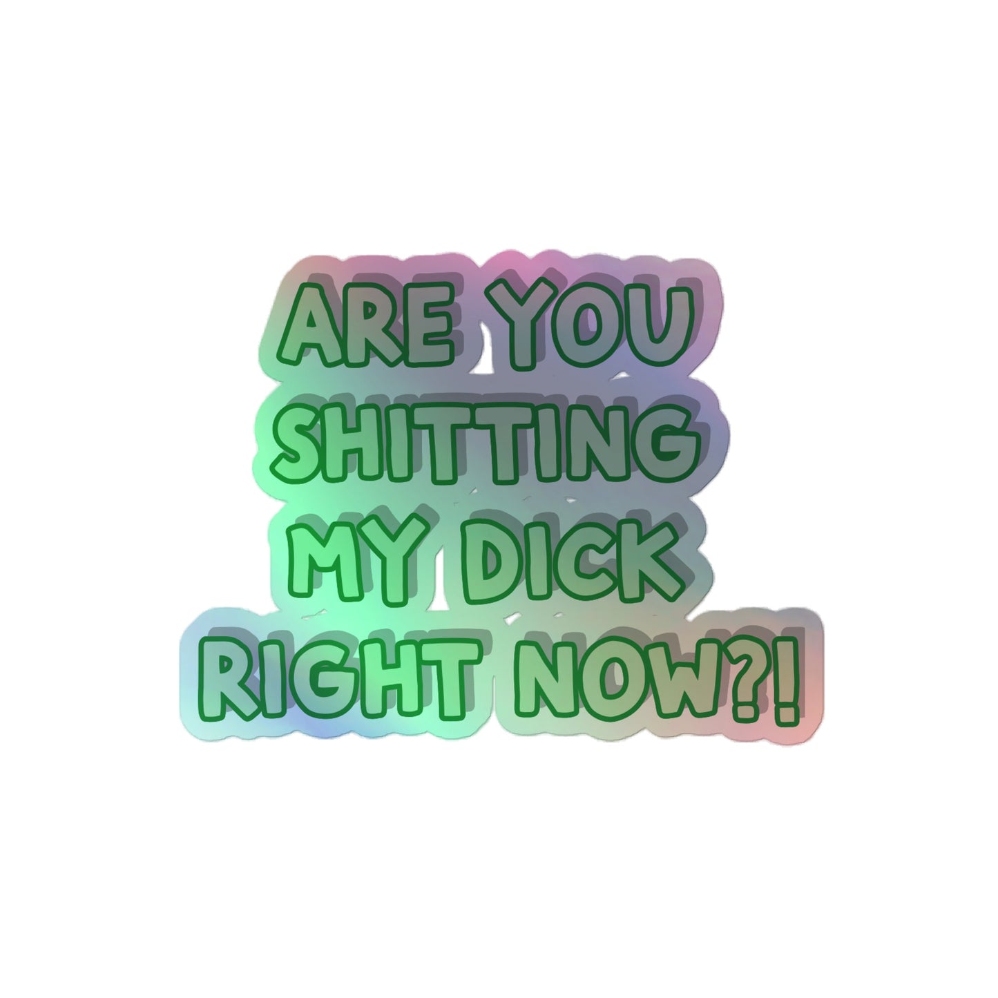 Are you... holographic stickers