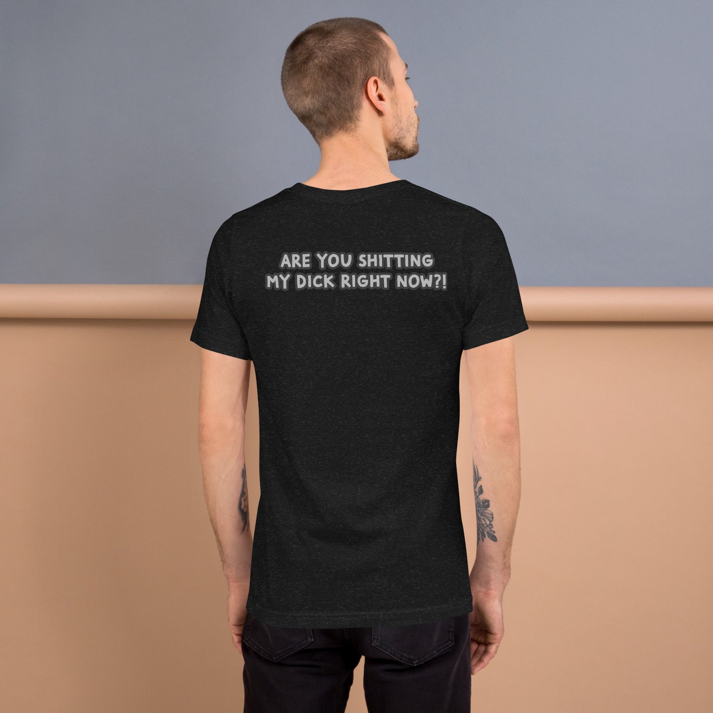 Are you... unisex t-shirt